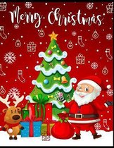 Merry Christmas: Christmas Special Coloring Book for Kids