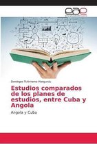 Estudios comparados de los planes de estudios, entre Cuba y Angola