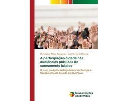 A participação cidadã nas audiências públicas de saneamento básico