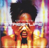 Streetlife: Keep On Dancin'