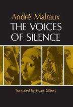 The Voices of Silence - Man and his Art. (Abridged from The Psychology of Art)