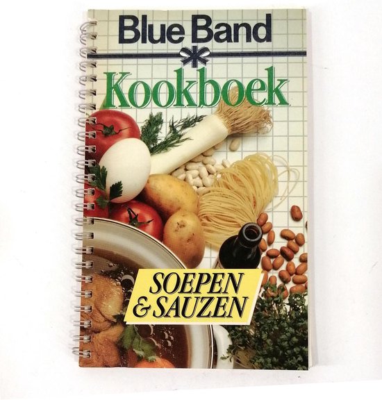 Blue band kookboek soepen en sauzen
