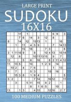 Large Print Sudoku Variants- Large Print Sudoku 16x16 - 100 Medium Puzzles