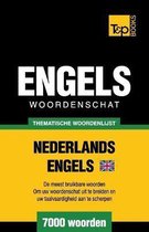 Dutch Collection- Thematische woordenschat Nederlands-Brits-Engels - 7000 woorden