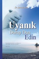 Uyanık Durup Dua Edin: Keep Watching and Praying (Turkish Edition)