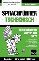 Sprachfuhrer Deutsch-Tschechisch Und Kompaktworterbuch Mit 1500 Wortern