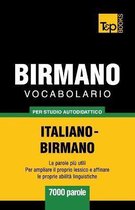 Italian Collection- Vocabolario Italiano-Birmano per studio autodidattico - 7000 parole