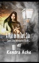A Walk on the Dark Side