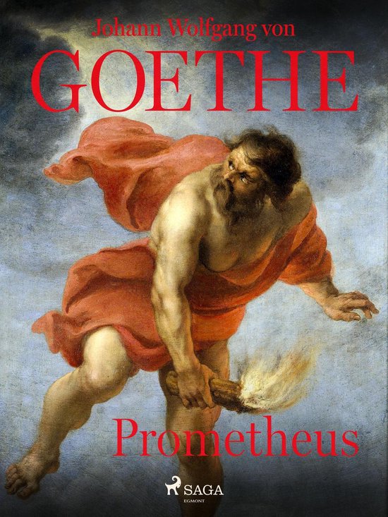 Prometheus Von Johann Wolfgang Von Goethe