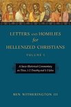 Letters and Homilies for Hellenized Christians
