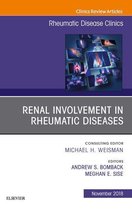 The Clinics: Internal Medicine Volume 44-4 - Renal Involvement in Rheumatic Diseases , An Issue of Rheumatic Disease Clinics of North America