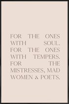 JUNIQE - Poster met kunststof lijst For The Ones With Soul -13x18