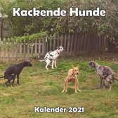 Kackende Hunde Kalender 2021