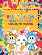 Happy Easter Color Cut Paste Workbook for Preschool