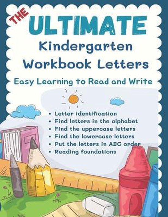 The Ultimate Kindergarten Workbook Letters - Easy Learning t ... - cover