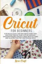 Cricut For Beginners