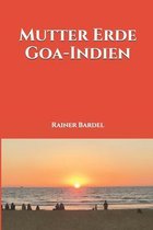 Mutter Erde- Mutter Erde Goa-Indien
