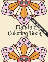 Mandala Coloring Book: Black background