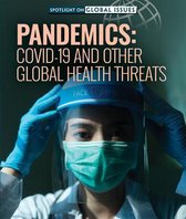 Spotlight on Global Issues- Pandemics