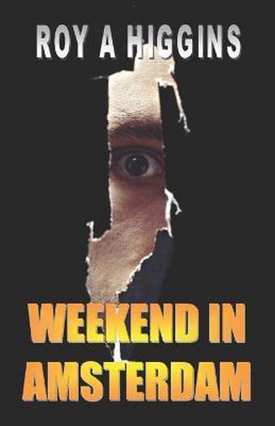 A Ray Evans Novel- Weekend in Amsterdam - cover