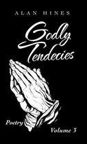 Godly Tendencies