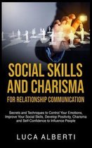 Social Skills and Charisma for Relationship Communication