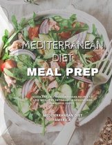 Mediterranean Diet Meal Prep