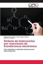 Síntesis de heterociclos por reacciones de transferencia electrónica