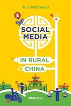 Why We Post5- Social Media in Rural China