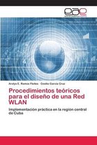 Procedimientos teóricos para el diseño de una Red WLAN
