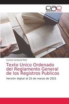Texto Unico Ordenado del Reglamento General de los Registros Publicos