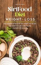 Sirtfood diet Weight Loss
