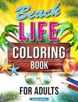 Beach Life Coloring Book for Adults