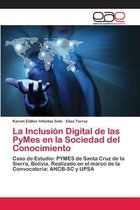 La Inclusión Digital de las PyMes en la Sociedad del Conocimiento