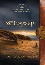 Circle of Ceridwen Saga- Wildswept