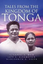 Tales From The Kingdom Of Tonga