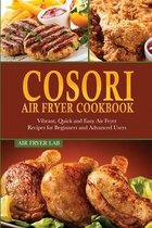 Cosori Air Fryer Cookbook