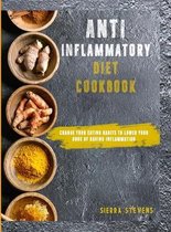 Anti-Inflammatory Diet Cookbook