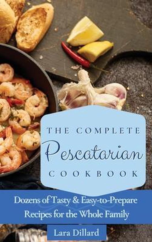 The Complete Pescatarian Cookbook - cover