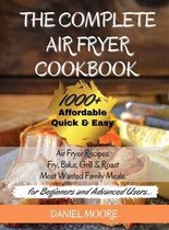 The Complete Air Fryer Cookbook