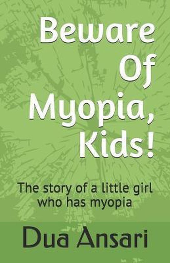 Beware Of Myopia, Kids! - cover