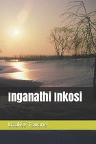 Inganathi Inkosi