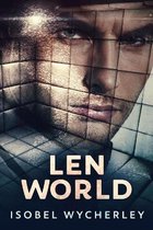 Len World (Gone Too Far West Book 2)