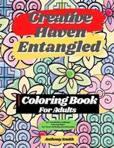 Creative Haven Entangled Art Coloring Book For Adults