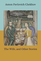 The Wife, and Other Stories