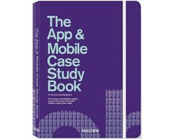 The App and Mobile Case Study Book