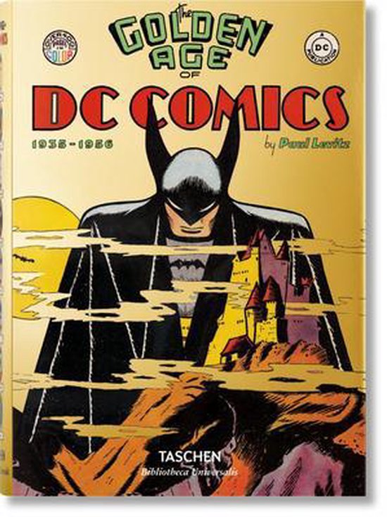 Bibliotheca Universalis-The Golden Age of DC Comics