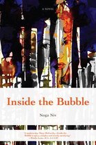 Inside the Bubble