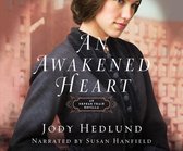 An Awakened Heart