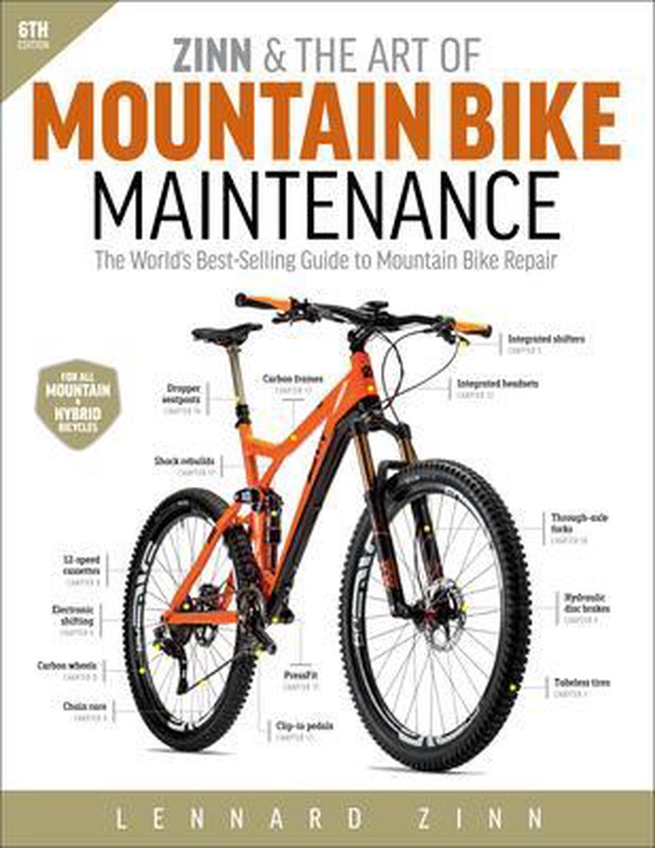 Zinn & the Art of Mountain Bike Maintenance - Lennard Zinn